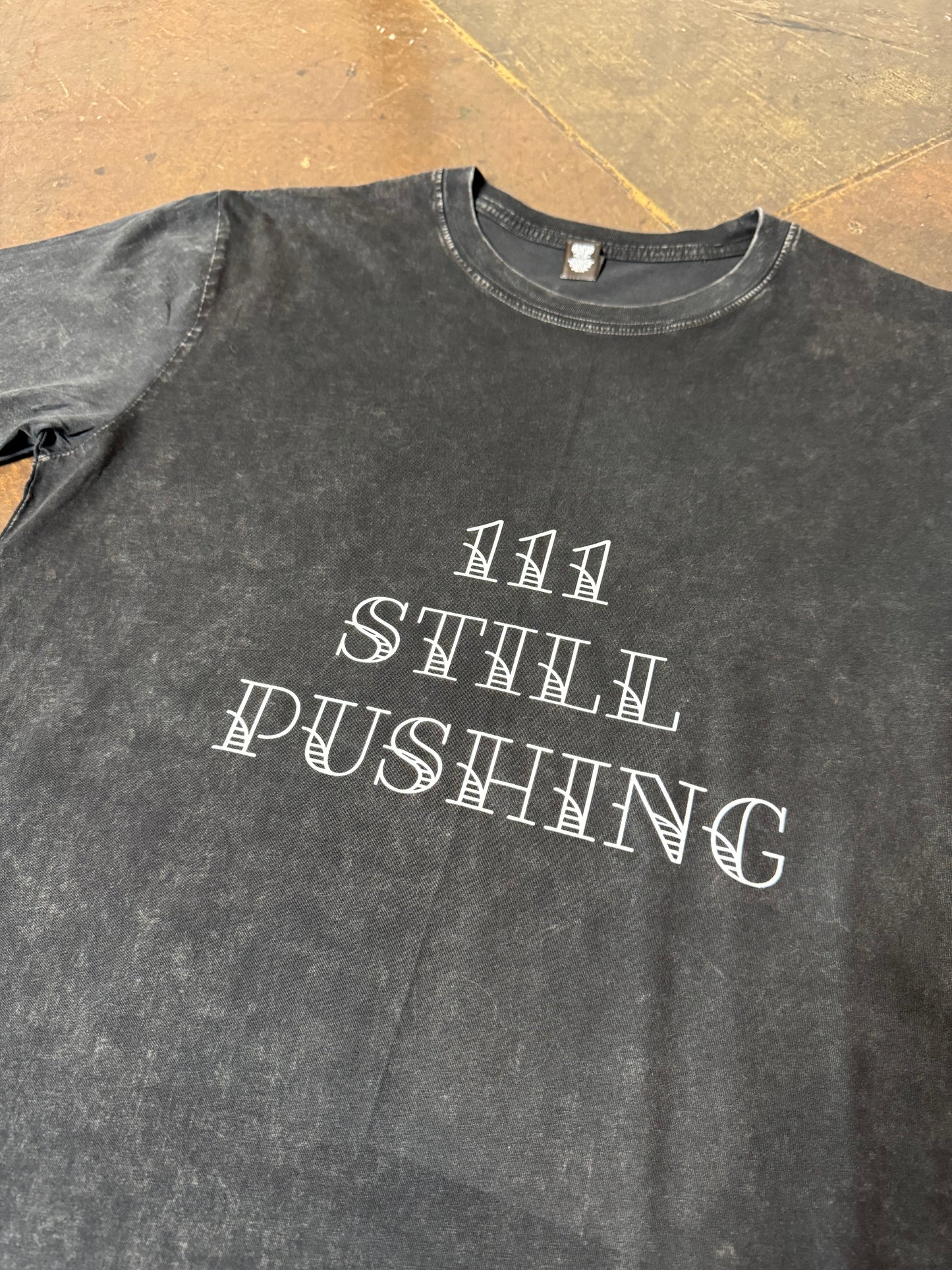 111 Still Pushing Tee - Black Stone